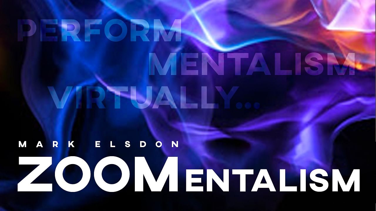 ZOOMentalism by Mark Elsdon - Click Image to Close